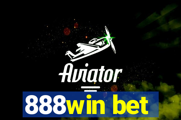 888win bet